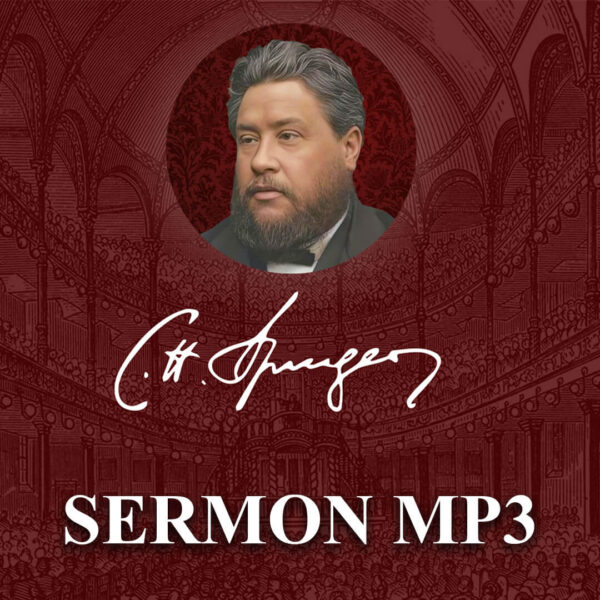 Spurgeon Sermon MP3 Download